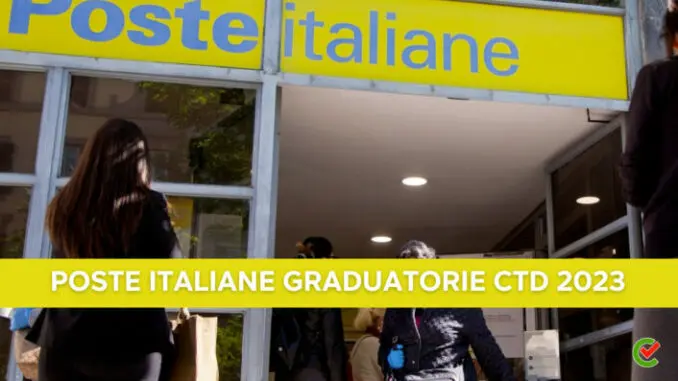 Poste Italiane Graduatorie CTD 2023 – Assunzioni a tempo indeterminato