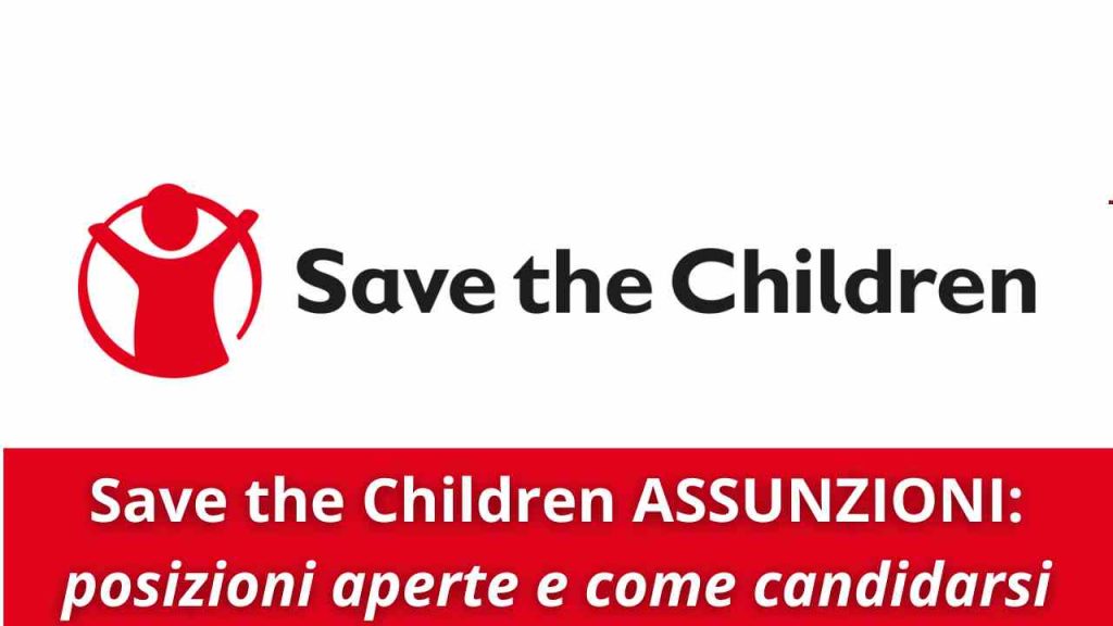 Save the Children Assunzioni