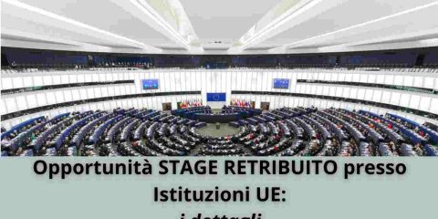 Opportunità Stage Istituzioni Europee