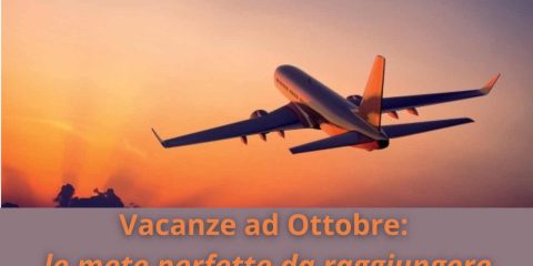 Vacanze ad Ottobre