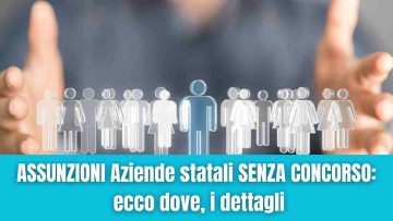 Assunzioni senza concorso