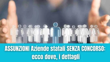 Assunzioni senza concorso