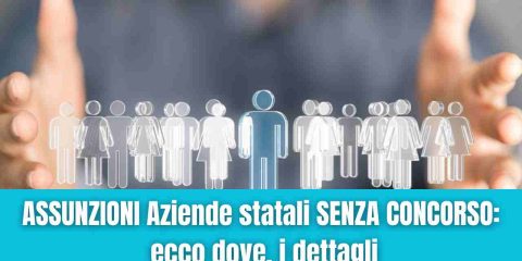 Assunzioni senza concorso