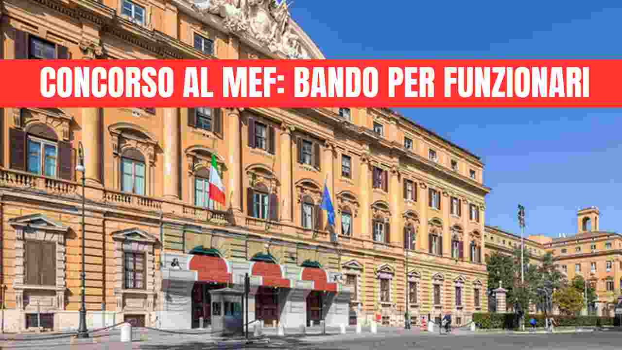CONCORSO al MEF ASSUNZIONI funzionari per Dipartimento del tesoro, la