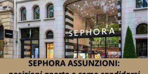 Sephora Assunzioni