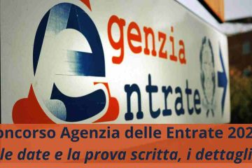 Concorso Agenzia delle Entrate, date e prova scritta