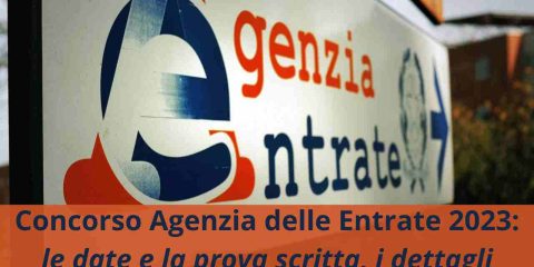 Concorso Agenzia delle Entrate, date e prova scritta