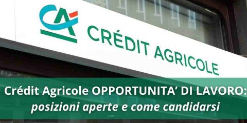 Crédit Agricole Opportunità di lavoro