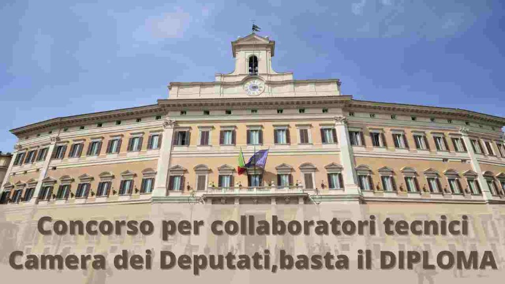 Concorso Collaboratori Camera dei Deputati