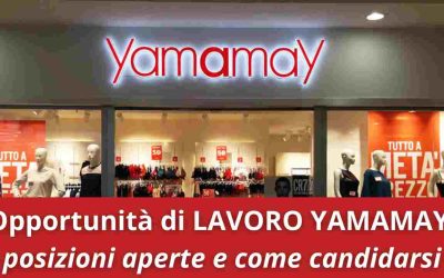Opportunità lavoro Yamamay