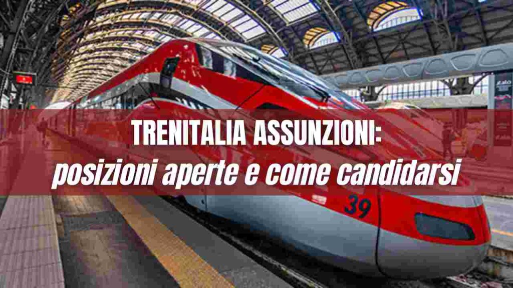 Trenitalia Assunzioni