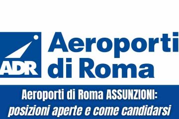 Aeroporti di Roma Assunzioni