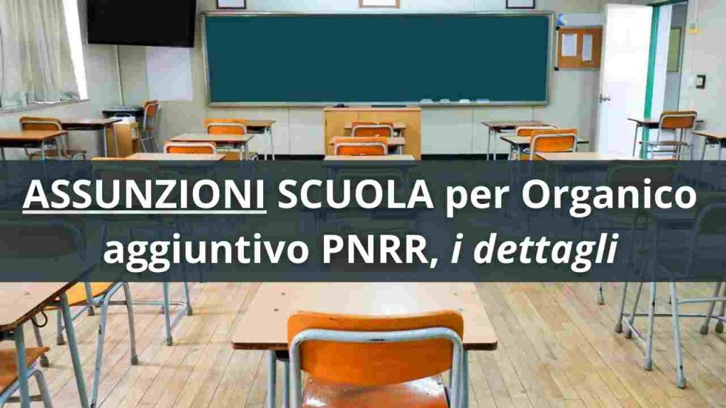 Assunzioni Organico Aggiuntivo PNRR