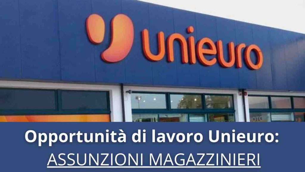 Opportunità di lavoro Unieuro