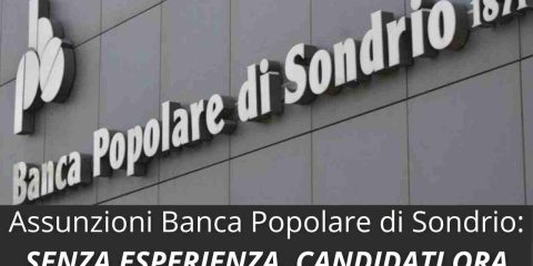 Banca Popolare di Sondrio Assunzioni