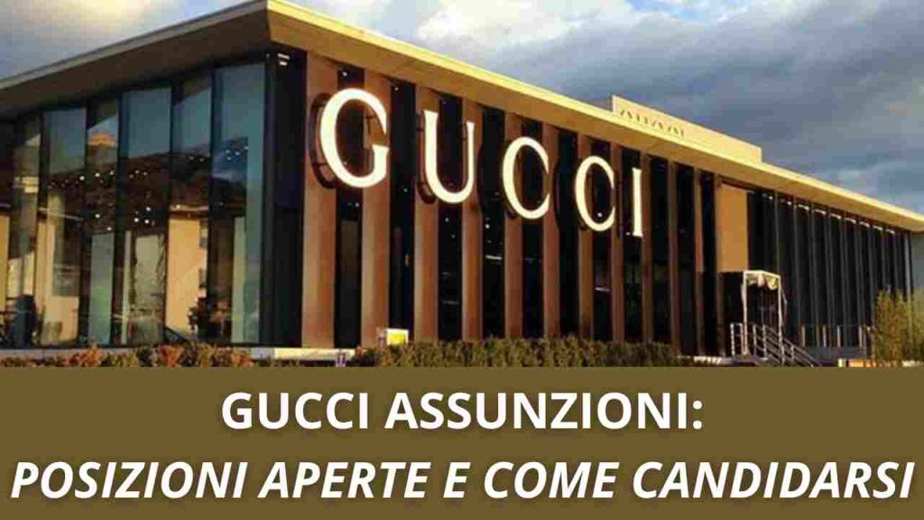 Gucci Assunzioni