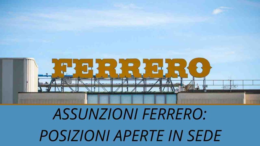 Assunzioni Ferrero