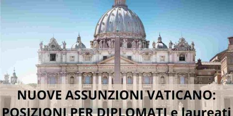 Nuove assunzioni vaticano