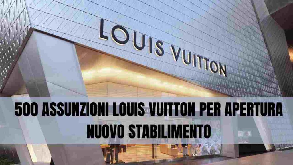 Louis Vuitton Assunzioni