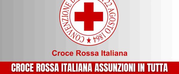 Croce Rossa Italiana Assunzioni