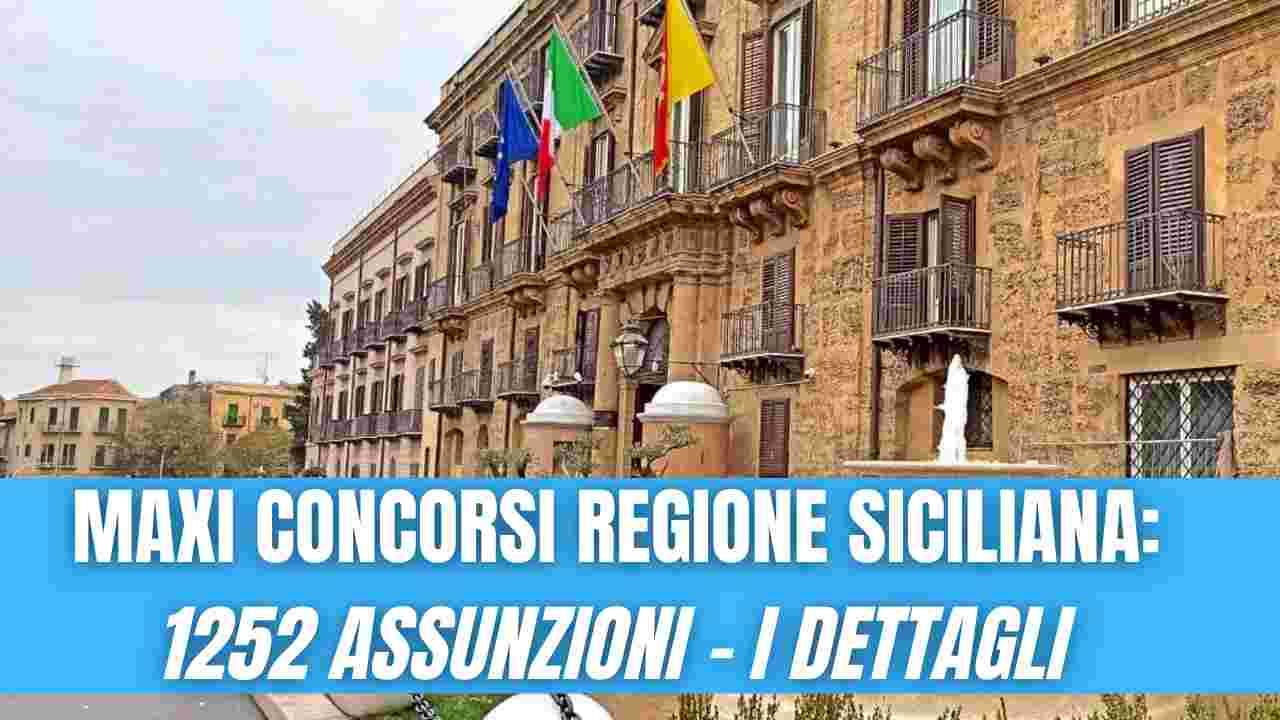 MAXI CONCORSI REGIONE SICILIANA 1.252 ASSUNZIONI TUTTI I DETTAGLI
