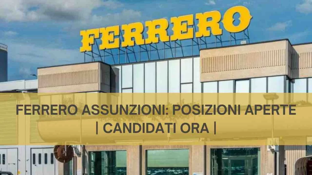 Ferrero Assunzioni