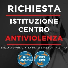 Centro Antiviolenza - Le Associazioni Intesa Universitaria e Intesa Donne propongono all'Università...