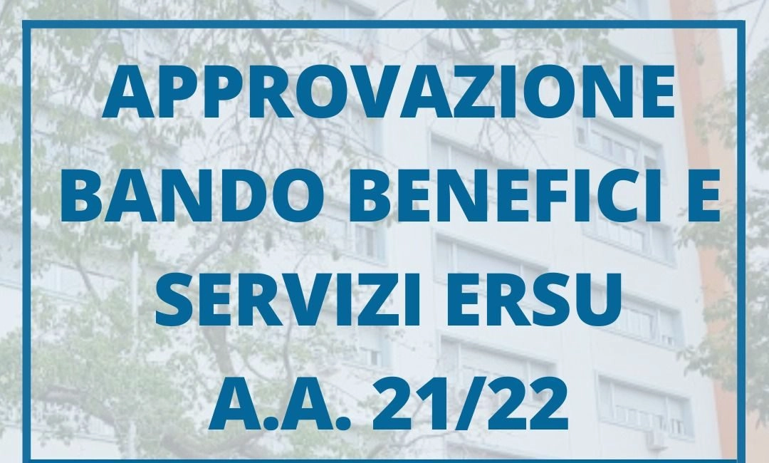 Bando Ersu 21/22 - Ecco le Proposte del CdA Giorgio Gennusa (Intesa Universitaria). Ancora una volta...