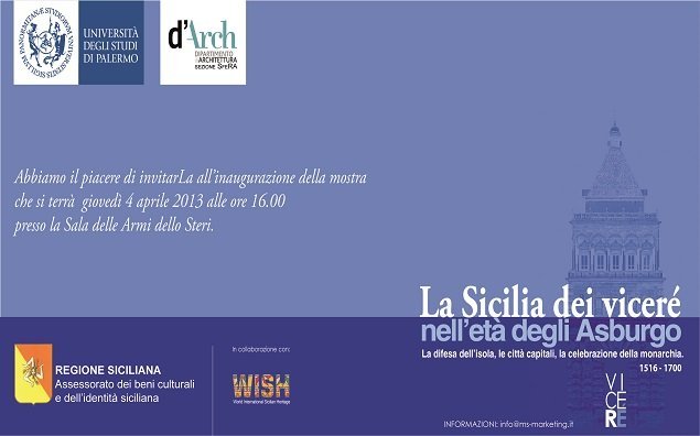 La Sicilia dei viceré nell'età degli Asburgo (1516-1700). La difesa dell’isola, le città capitali...