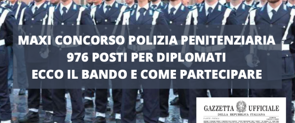 nuovo maxi concorso polizia penitenziaria