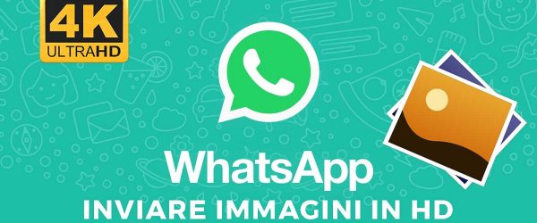 whatsapp_inviare_immagini_hd_01